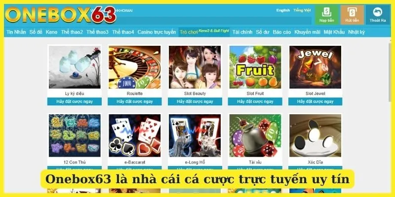 Onebox63 là nhà cái cá cược trực tuyến uy tín